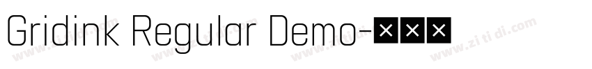 Gridink Regular Demo字体转换 Gridink Regular Demo字体转换